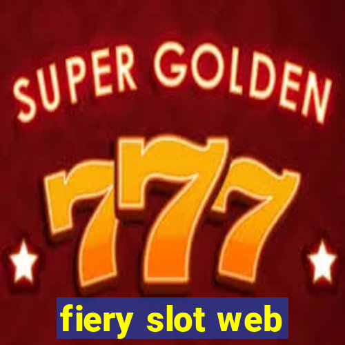 fiery slot web